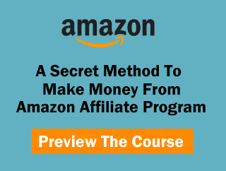 A Secret Method to make money from Amazon Affiliate program
