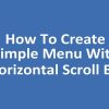 How To Create Simple Menu With Horizontal Scrollbar