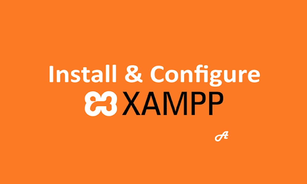 How To Install & Configure XAMPP On Windows 10