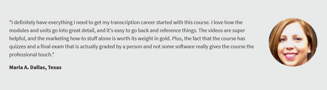 Maria A. Dallas's testimonial praising the transcription course of Transcribeanywhere Course