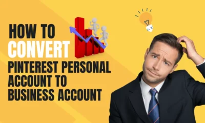 how to convert and upgrade pinterest personal account to business account