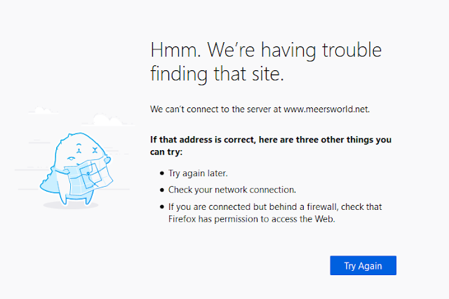 On Mozilla Firefox you will get, "Hmm. We're having trouble finding that site". We can't connect to the server at www.example.com".