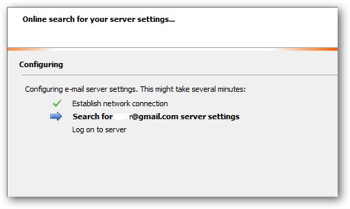 You can see "Configuring e-mail server settings". It will take some seconds or minutes.