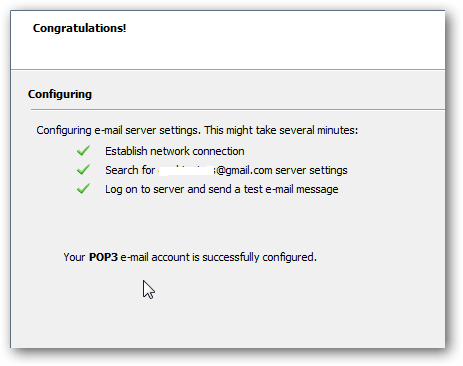 You can see the message, "Your POP3 e-mail account is successfully configured".