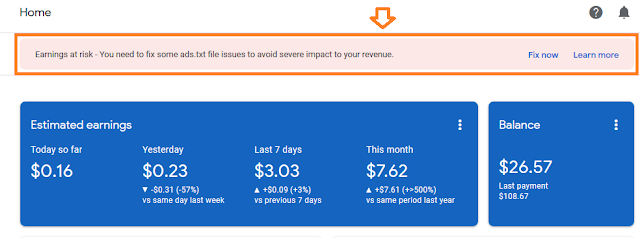 "Earnings at risk - One or more of your sites does not have an ads.txt file. Fix this now to avoid severe impact to your revenue."