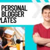 Best Personal Blogger Blog Templates