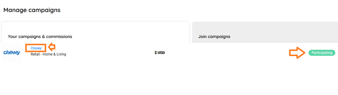 If your campaign is accepted by Chewy the "Pending requests" will be changed to "Participating". Click on the "Chewy" link to see the details.