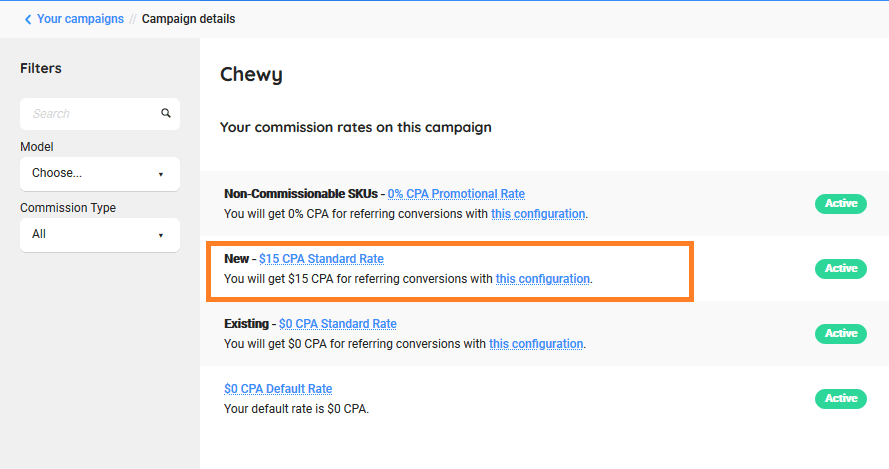 It will show you different commission rates for campaign. There is a 0% commission rate for Non-commissionable SKUs.