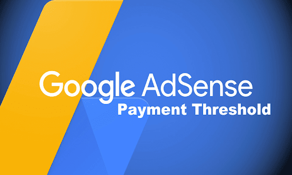 How To Change Google AdSense Payment Threshold