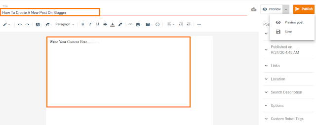 How To Create You First Blog Post on Blogger How To Create You First Blog Post on Blogger