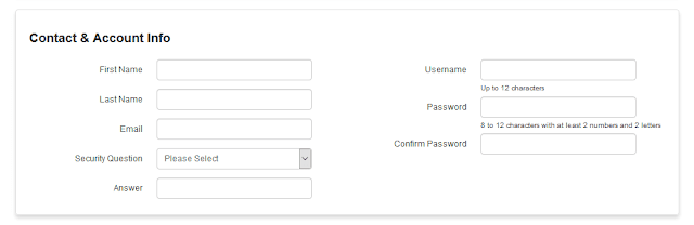 Enter your First Name, and Last Name. Enter your Email. Choose a Security Question. Enter a Username & Password.