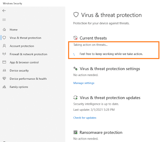 Windows Defender will start taking the action. Windows Defender will start taking the action.