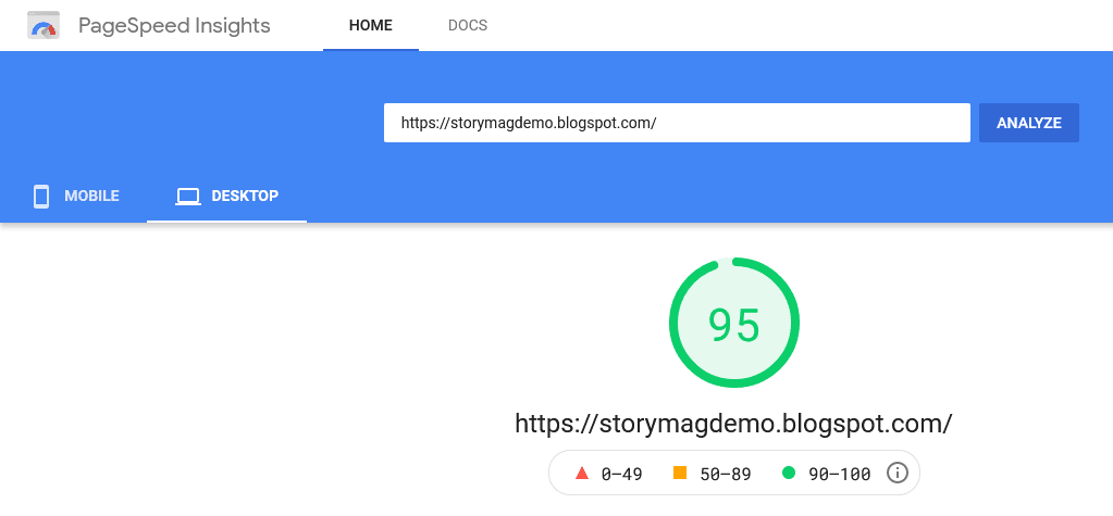 The test score of Story Mag for Desktop Devices is 95. The score between 90 and 100 is considered best.