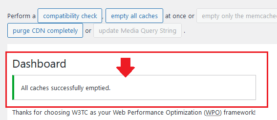 It will show you a message, "All caches successfully emptied".