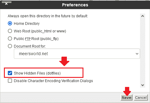 Tick on the "Show Hidden Files (dotfiles)". Click on the "Save".