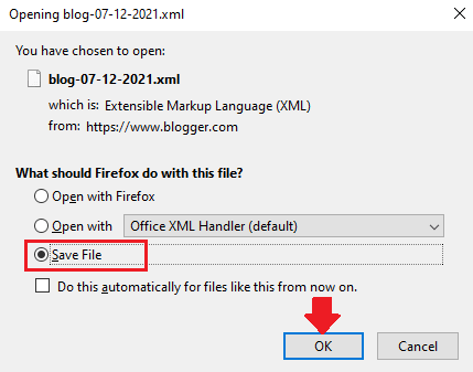 Choose “Save File”. Click the “OK” button.