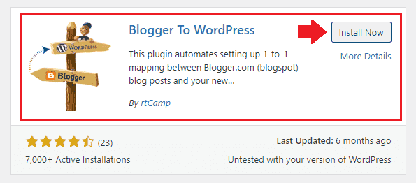 It will list "Blogger to WordPress" plugin. Click the "Install Now" button to install the plugin.