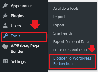 Go to Tools from WordPress sidebar and click the "Blogger To WordPress Redirection". 