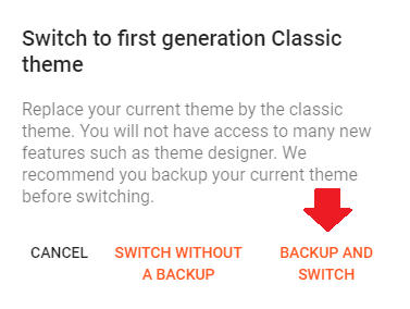 Click the "BACKUP AND SWITCH" to take the backup of your Blogger theme