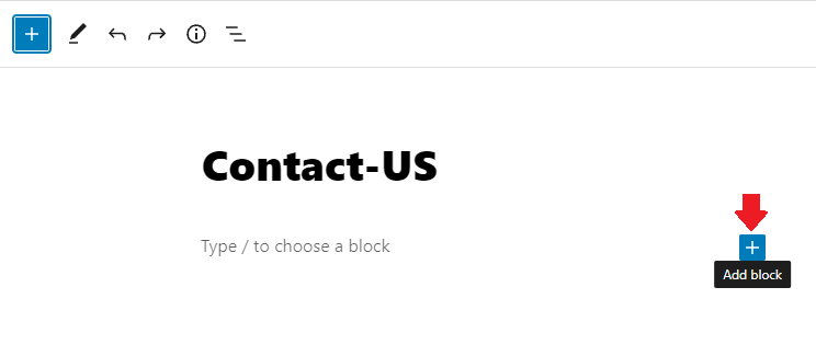 On your Contact Us page, click on the "+" icon to add a WordPress block.