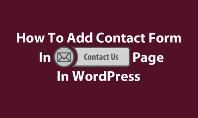 How To Add Contact Form In Contact Us Page In WordPress Featured