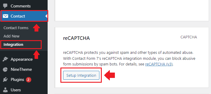 Go to "Contact" from your sidebar and click on the "Integration". Click on the "Setup Integration".