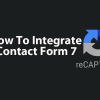 Integrate reCAPTCHA In Contact Form 7 featured image