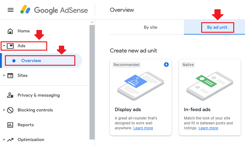 Login to your Google AdSense Account. Expand "Ads". Click on "By ad unit" tab.