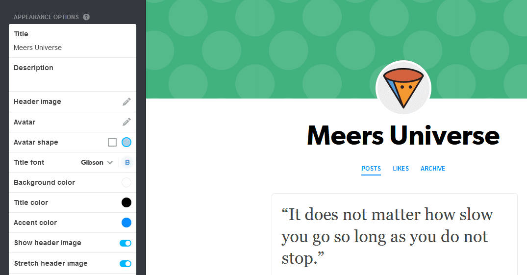 Description in Tumblr Below the "Browse Themes" there are Appearance Options.