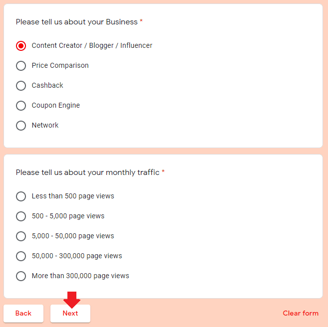 Choose your Business. Choose your Monthly Traffic range. Click on the Next button.
