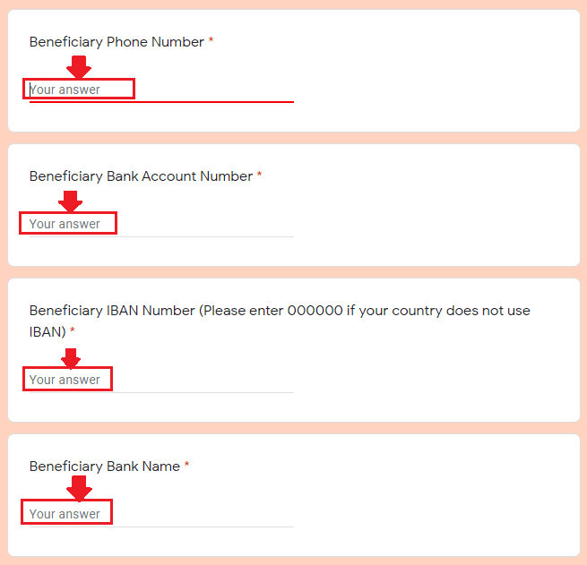 Enter the Beneficiary Phone Number, Beneficiary Bank Account Number, Beneficiary IBAN Number