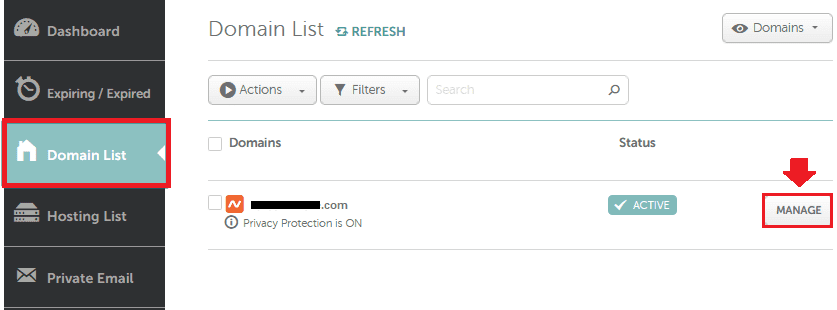 Login to your Namecheap account and go to "Domain List" section. Click the "MANAGE" button. 