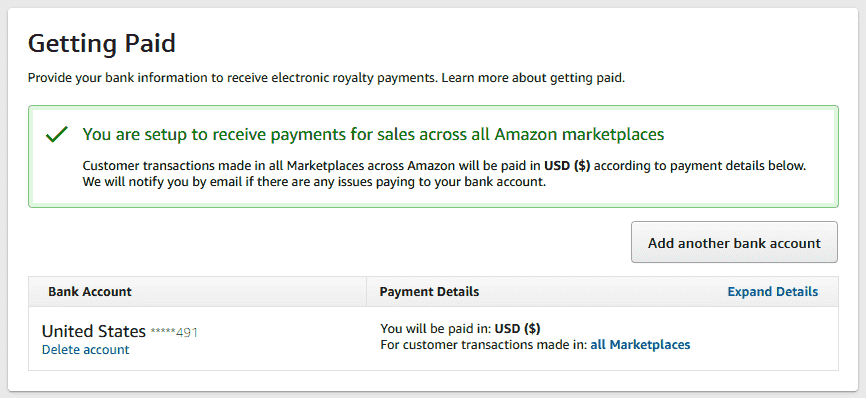 If your Payment settings are configured successfully it will show a message that "You are setup to receive payments for sales across all Amazon marketplaces". 