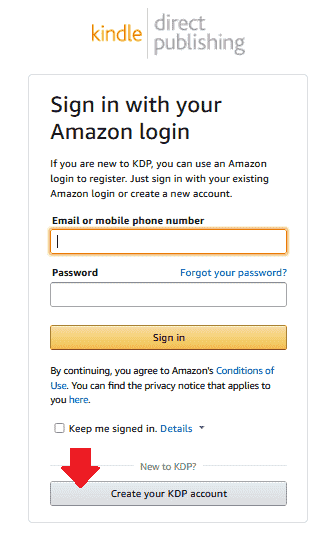 Enter your "Email ID". Enter a secure Password. Click on the "Create your KDP account" button.