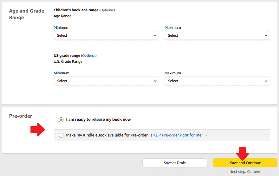 Select Age and Grade Range, and Pre Order options. Click on the Save and Continue button. 