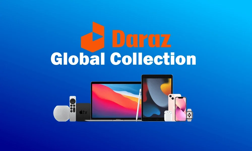 What Is Daraz Global | Buy Products From Abroad/Overseas