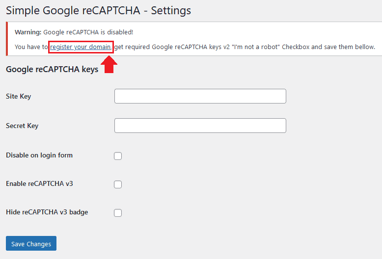 Click on the "register your domain" link to register your website on Google reCAPTCHA. 