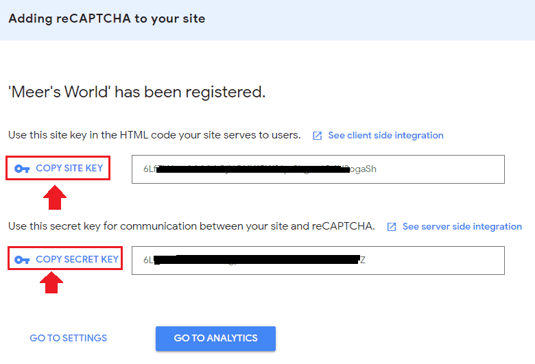 It will show you two keys (1) SITE KEY (2) SECRET KEY. Now go back to your WordPress admin section and add both these keys in the Simple Google reCAPTCHA plugin Settings