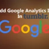 How To Add Google Analytics ID In Tumblr featured