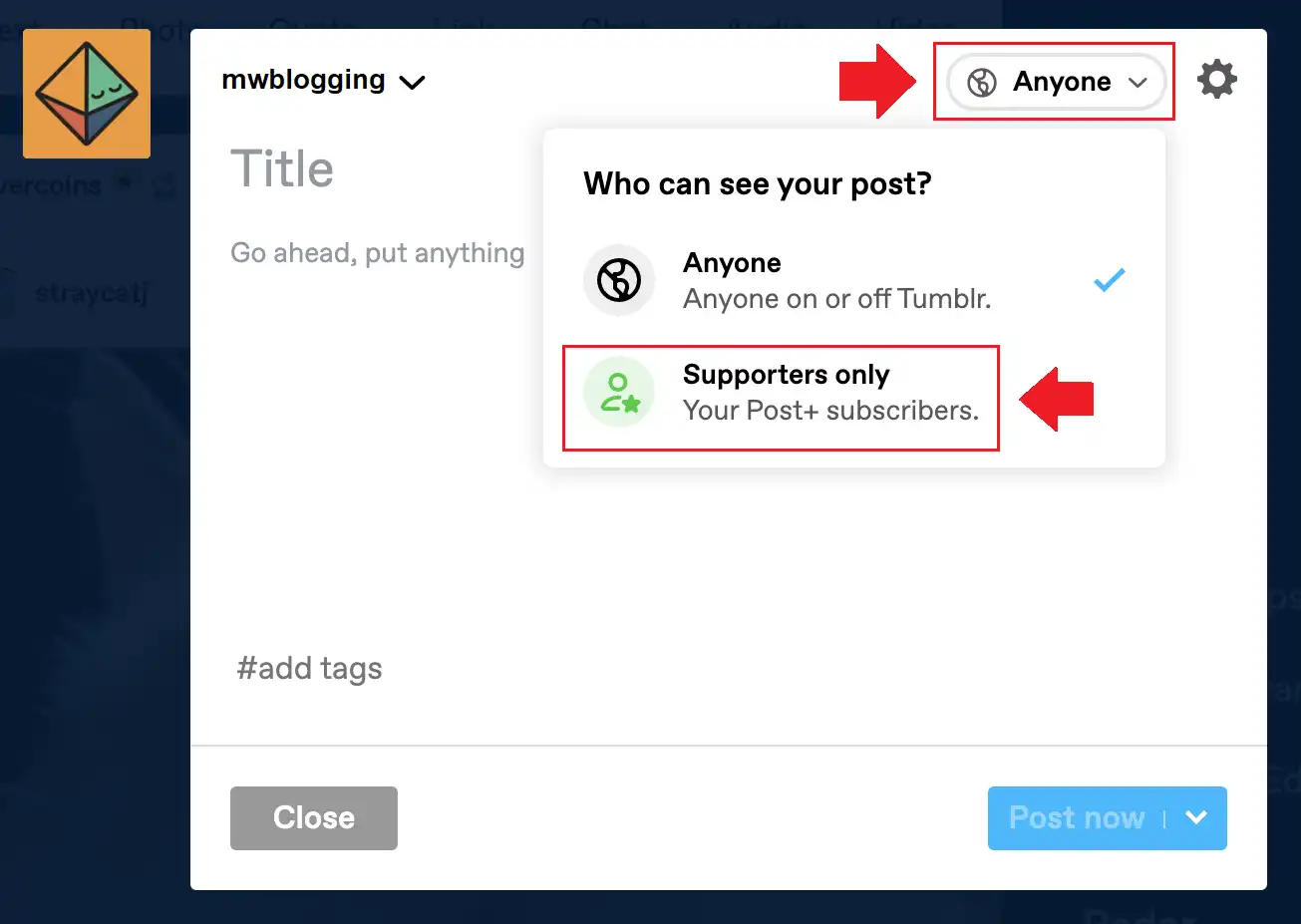 Click the Anyone option from the dropdown-list located next to the Settings (Gear) Icon. Choose Supporters only.