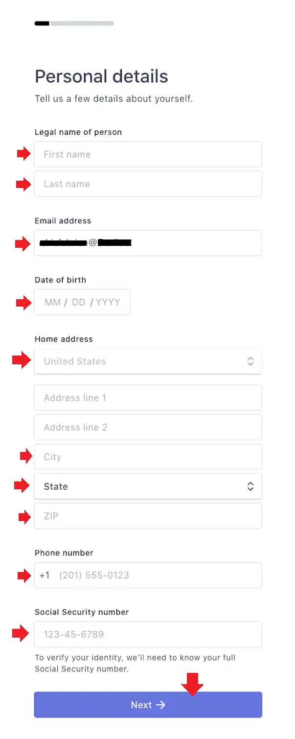 Enter your Personal details like First Name, last Name, Email Address, Date of Birth, Home Address, City, State, ZIP, SSN,  and click Next button.