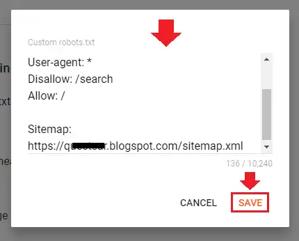 Paste the code in Custom robot.txt and click SAVE.