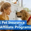 15+ Best Pet Insurance Affiliate Programs featured