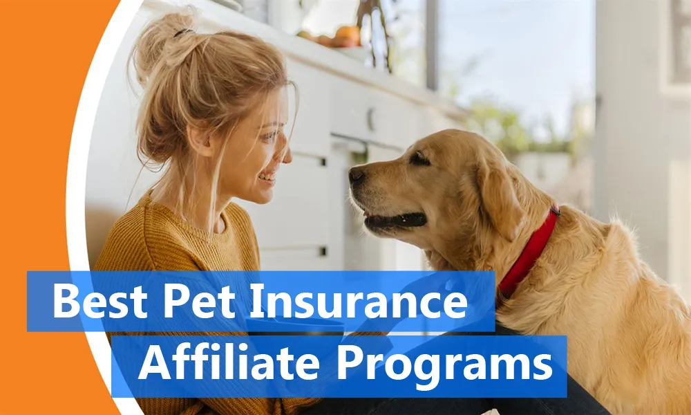 15+ Best Pet Insurance Affiliate Programs featured