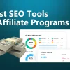Best SEO Tools/Software Affiliate Programs