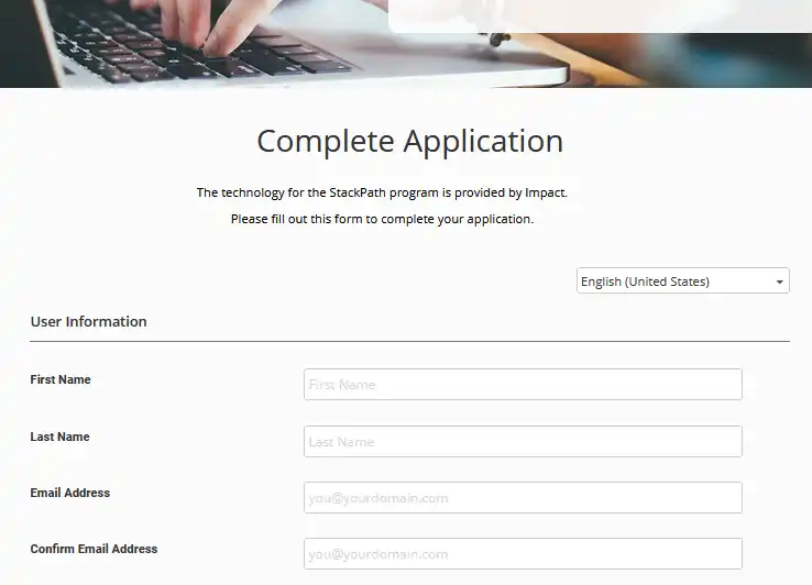 StackPath Affiliate Program SignUp Page StackPath Affiliate Program SignUp Page