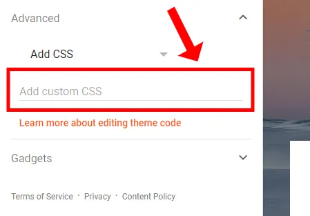 Add CSS Blogger Advanced Customize Settings