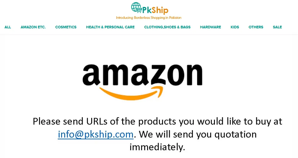 PkShip, that delivers the products of Amazon to Pakistan