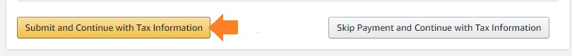 click "Submit and Continue with Tax Information."