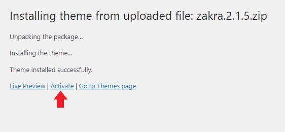 Once the theme is installed successfully click the Activate link. Once the theme is installed successfully click the Activate link.